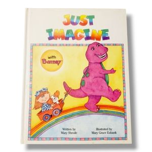 Barney Vintage Hardback Book Just Imagine Collector Edition 1992 Children's Show